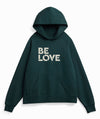 'BE LOVE' Organic Cotton French Terry Hoodie - Emerald Green