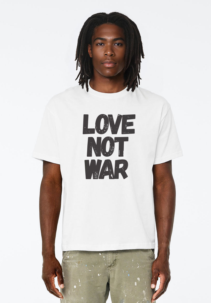 'Love Not War'  100% Ring Spun Cotton T-Shirt - Natural