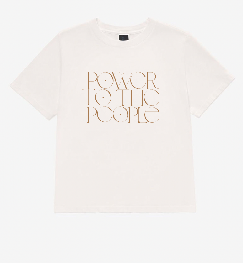 'Power to the People'  The Really Good Tee - natural