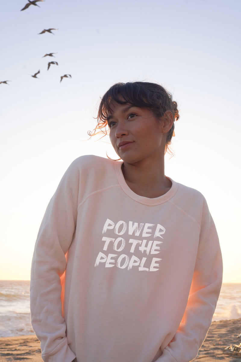 'Power to the People'  blush sweatshirt